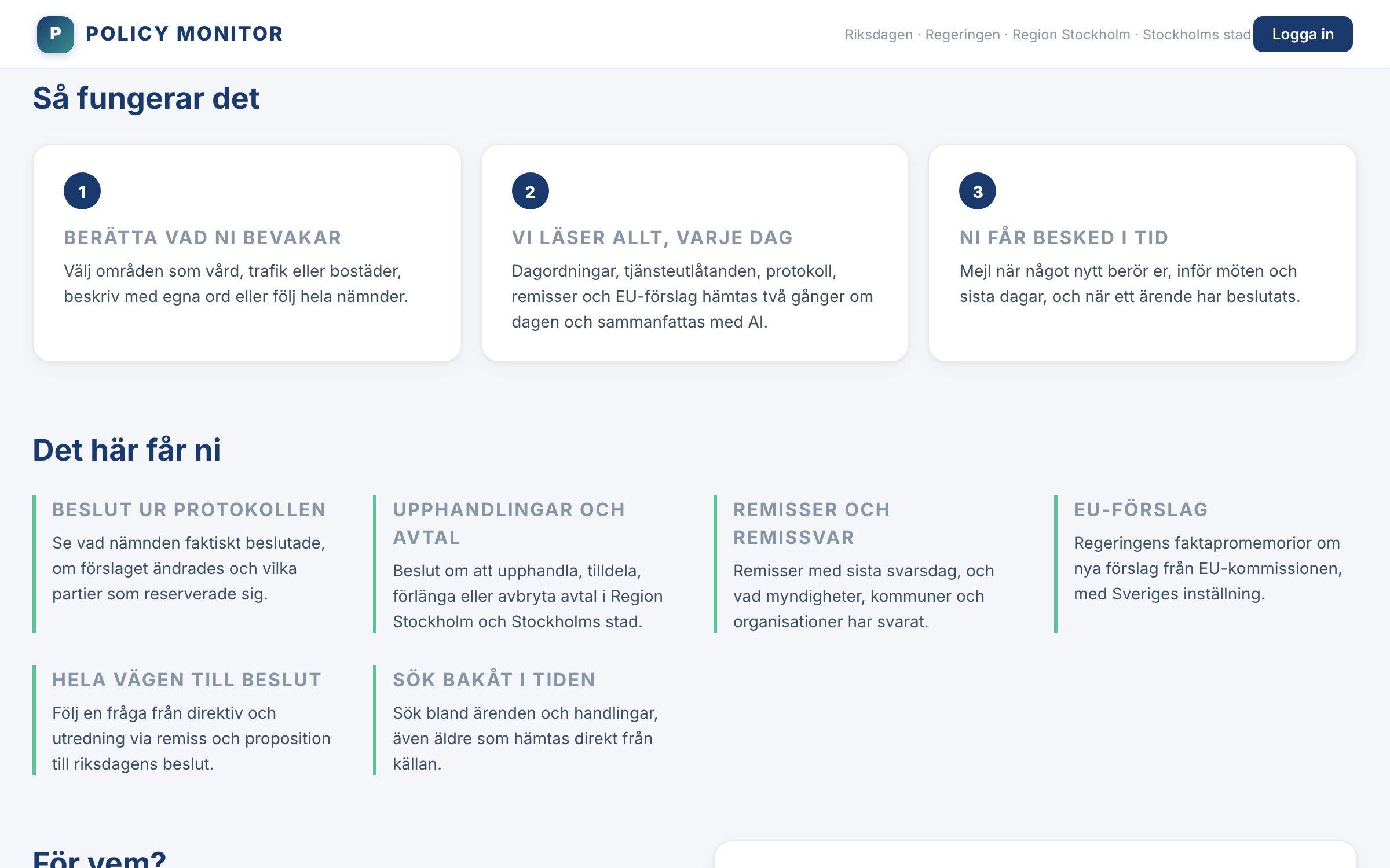 How it works in three steps: tell us what you monitor, we read everything every day, you get notified in time